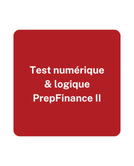 Test numérique et logique PrepFinance II