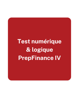 Test numérique et logique PrepFinance IV