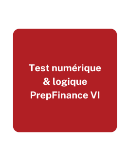 Test numérique et logique PrepFinance VI